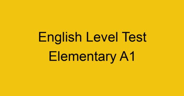 english level test elementary a1 199