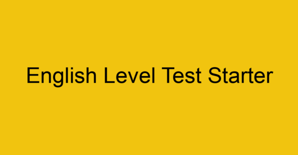 english level test starter 198