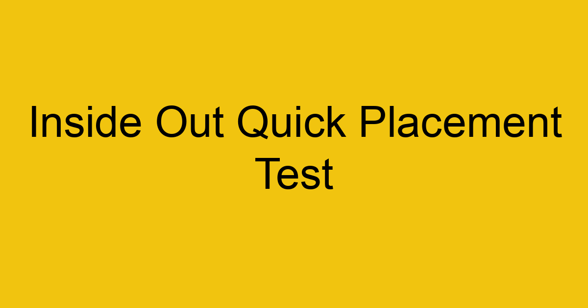 inside out quick placement test 21877