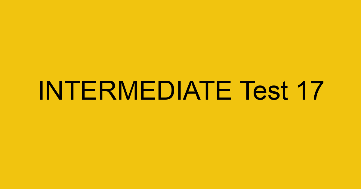 intermediate test 17 34759