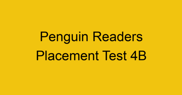 penguin readers placement test 4b 22080