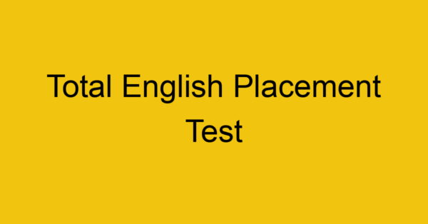 total english placement test 21881