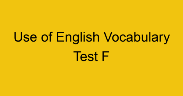 use of english vocabulary test f 353