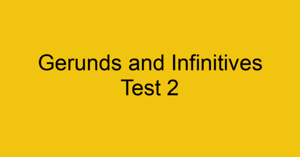 gerunds-and-infinitives-test-2_40647