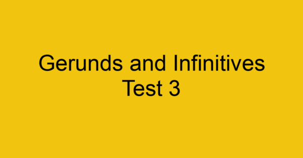 gerunds-and-infinitives-test-3_40648