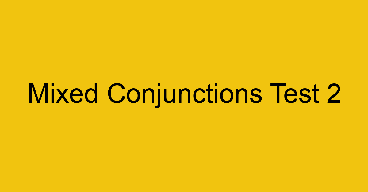 mixed-conjunctions-test-2_40642