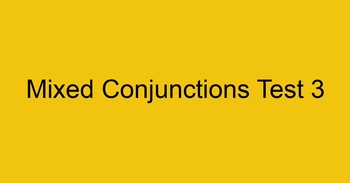 mixed-conjunctions-test-3_40643