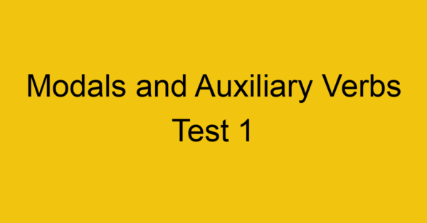 modals-and-auxiliary-verbs-test-1_40649