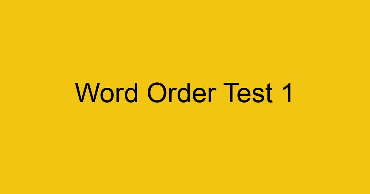 word-order-test-1_40644